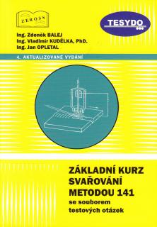 Základní kurz svařování metodou 141 (TIG)