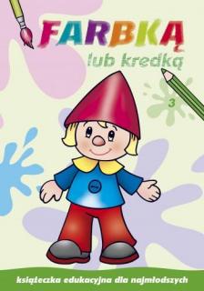 Farbką lub kredką