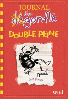 Journal d'un dégonflé  Double peine