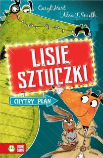 Lisie sztuczki  Chytry plan