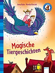 Magische Tiergeschichten  Der Bücherbär. Kurze Geschichten. 2. Klasse