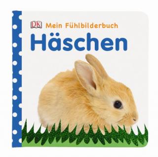 Mein Fühlbilderbuch Häschen