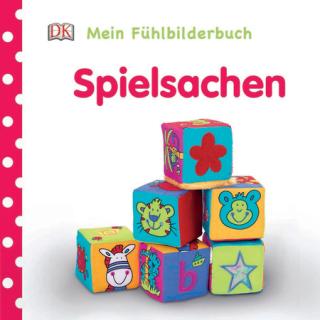 Mein Fühlbilderbuch Spielsachen