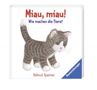 Miau, miau! - Wie machen die Tiere?