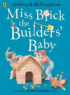 Miss Brick the Builders' Baby  Happy Families