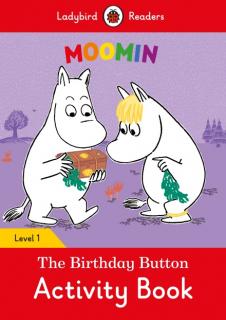 Moomin: The Birthday Button Activity Book  Ladybird Readers Level 1