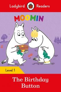 Moomin: The Birthday Button  Ladybird Readers Level 1