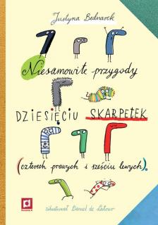 Niesamowite przygody dziesięciu skarpetek czterech prawych i sześciu lewych