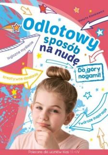Odlotowy sposób na nudę  Do góry nogami!
