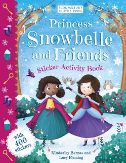 Princess Snowbelle and Friends  Sticker Activity Book
