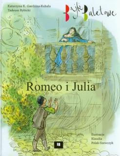 Romeo i Julia Bajki baletowe