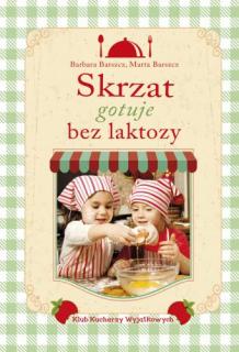 Skrzat gotuje bez laktozy