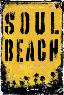 Soul Beach – Salziger Tod
