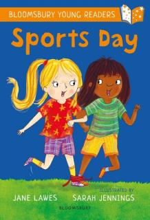 Sports Day  A Bloomsbury Young Reader