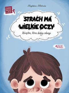 Strach ma wielkie oczy  Książka która dodaje odwagi