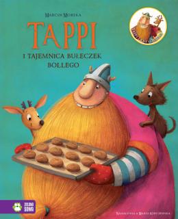 Tappi i tajemnica bułeczek Bollego  Tappi i przyjaciele