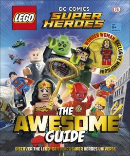 The Awesome Guide  LEGO® DC Comics Super Heroes