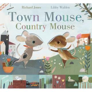 Town Mouse, Country Mouse