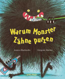 Warum Monster Zähne putzen