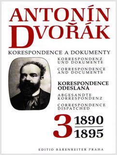 Antonín Dvořák - Korespondence a dokumenty 3
