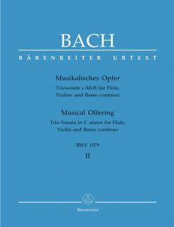 Hudební obětina, 2. kniha: Triová sonáta pro flétnu, housle a basso continuo c moll BWV 1079