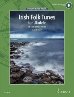 Irish Folk Tunes for Ukulele - 36 Traditional Pieces for Ukulele