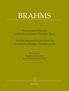 Performing Practices in Johannes Brahms' Chamber Music