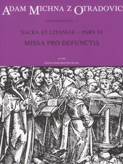 Sacra et litaniae - pars VI - Missa pro defunctis (Requiem)