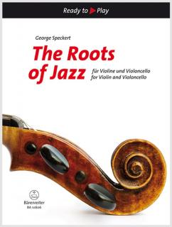The Roots of Jazz pro housle a violoncello