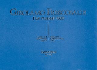 Varhanní a klavírní dílo - 5. díl Fiori musicali 1635