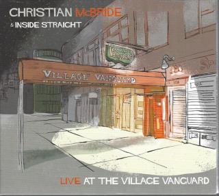 2LP: Christian McBride & Inside Straight – Live At The Village Vanguard