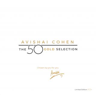 6LP: Avishai Cohen - The 50 Gold Selection