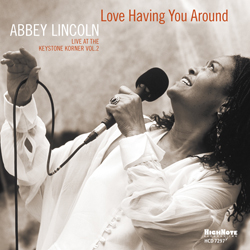 CD: Abbey Lincoln - Love Having You Around