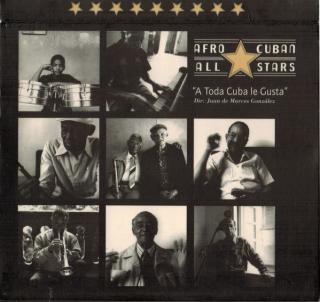 CD: Afro-Cuban All Stars – A Toda Cuba Le Gusta