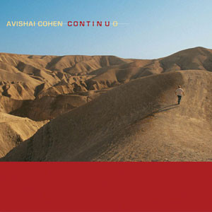 CD: Avishai Cohen – Continuo