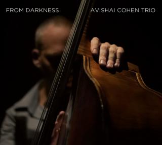 CD: Avishai Cohen Trio – From Darkness