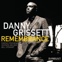CD: Danny Grissett - Remembrance