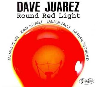CD: Dave Juarez – Round Red Light