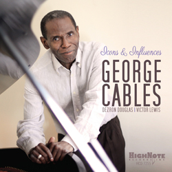 CD: George Cables - Icons and Influences