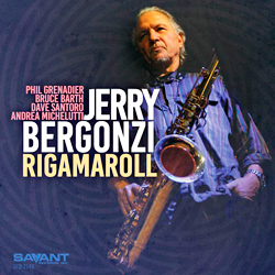 CD: Jerry Bergonzi - Rigamaroll