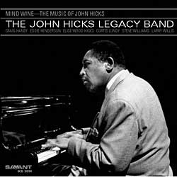 CD: John Hicks Legacy Band - Mind Wine