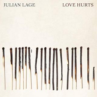 CD: Julian Lage - Love Hurts