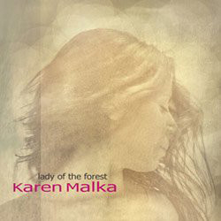 CD: Karen Malka - Lady Of The Forest