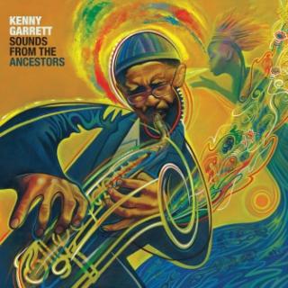 CD: Kenny Garrett – Sounds From The Ancestors