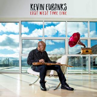 CD: Kevin Eubanks - East West Time Line