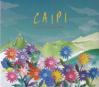 CD: Kurt Rosenwinkel – Caipi