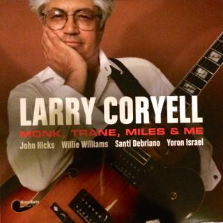 CD: Larry Coryell ‎– Monk, Trane, Miles & Me