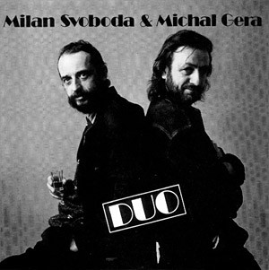 CD: Milan Svoboda & Michal Gera - Duo