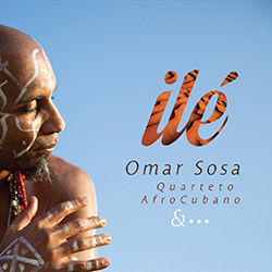 CD: Omar Sosa - Ilé