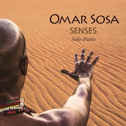 CD: Omar Sosa - Senses-Solo piano